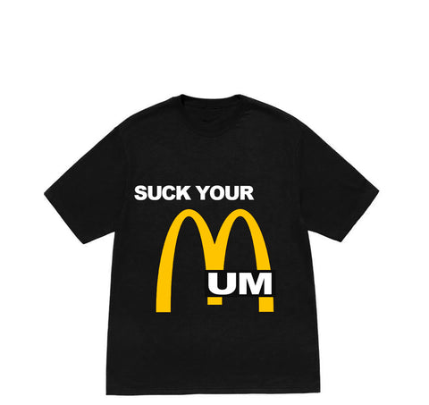 suck your mum black tee